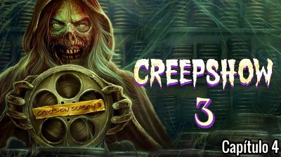 CINERAVE - Creepshow T3: Melodías extrañas / El detector (04) [J-C]