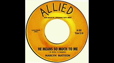 Marilyn Mattson (1967) - He Means So Much To Me