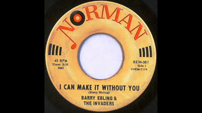Barry Ebling & The Invaders (1967) - I Can Make It Without You / Sunny Day Rain