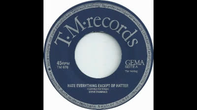 Steve Cannings & Matadors (1967) - Hate Everything Except Of Hatter
