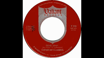 Canadian Classics (1966) - Gone Away