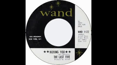 Last Five (1966) - Kicking You