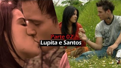 HISTÓRIA DE LUPITA E SANTOS - Parte 2 #2Temporada