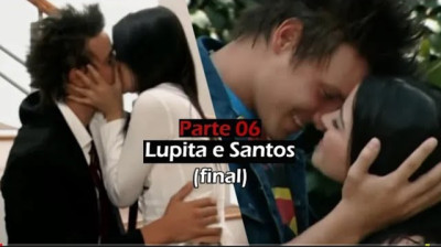 HISTÓRIA DE LUPITA E SANTOS - Parte 6 #3Temporada (FINAL)