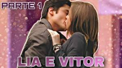 HISTÓRIA DE LIA E VITOR - Parte 1