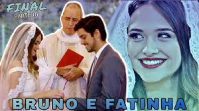 HISTÓRIA DE FATINHA E BRUNO - Parte 3 (FINAL)