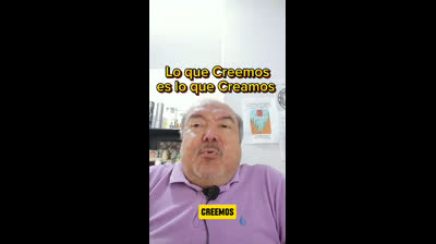 Lo que Creemos es lo que Creamos