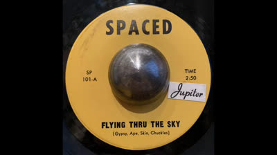 Spaced (1969) - Flying Thru the Sky / Ain't That The Way It Is
